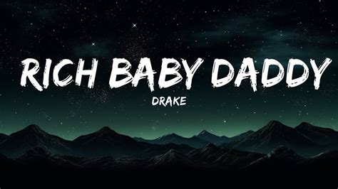 rich babydaddy lyrics|drake rich baby daddy feat sexyy red & sza lyrics.